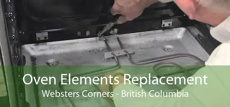 Oven Elements Replacement Websters Corners - British Columbia