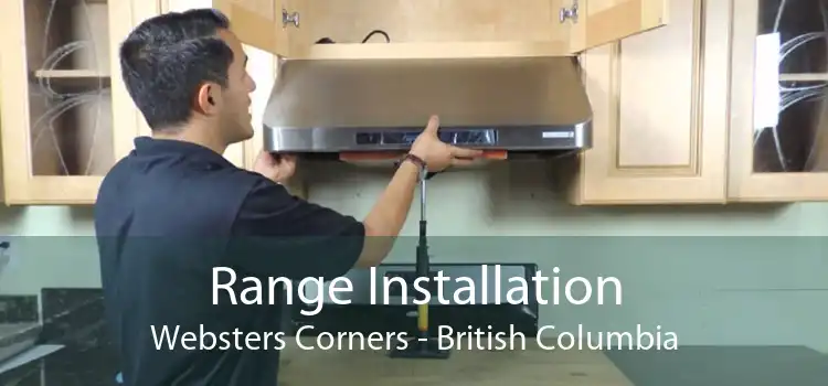 Range Installation Websters Corners - British Columbia
