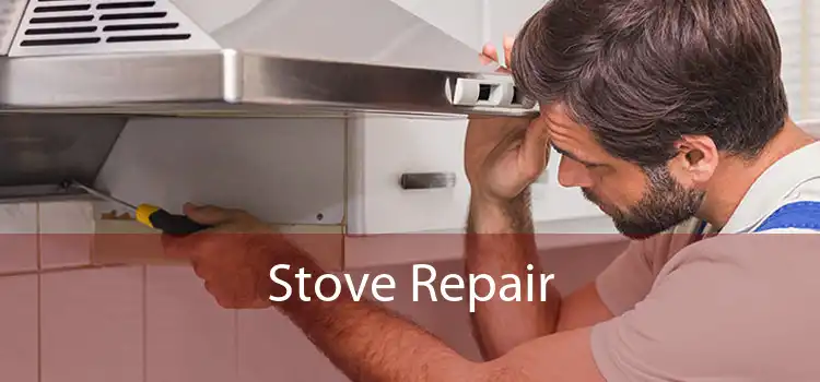 Stove Repair 